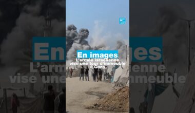 En images : l'armée israélienne vise une tour d'immeuble à Gaza • FRANCE 24