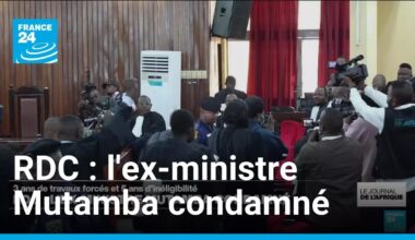 RD Congo : l'ex-ministre Constant Mutamba condamné à trois ans de travaux forcés • FRANCE 24