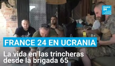 La vida en las trincheras: la resistencia silenciosa de la brigada en Zaporizha • FRANCE 24