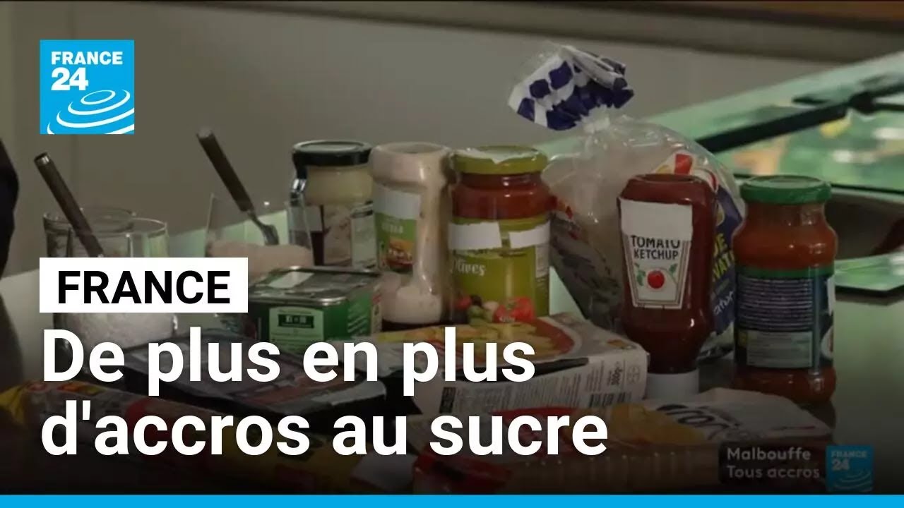 Malbouffe : les Français de plus en plus accros au sucre • FRANCE 24