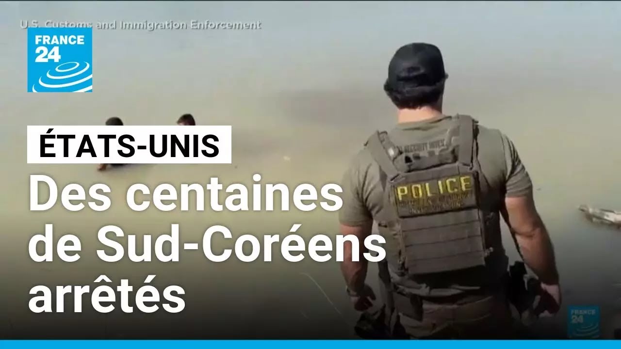 États-Unis : des centaines de Sud-Coréens arrêtés par la police de l'immigration • FRANCE 24