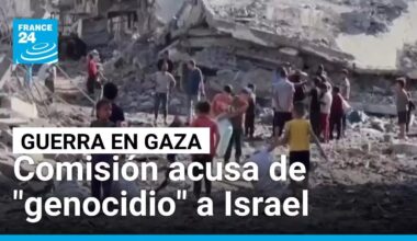 "Se está cometiendo un genocidio en Gaza": Comisión de investigación acusa a Israel