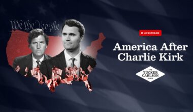Tucker Carlson LIVE: America After Charlie Kirk