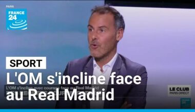 Sport : l'OM s'incline avec courage face au Real Madrid • FRANCE 24