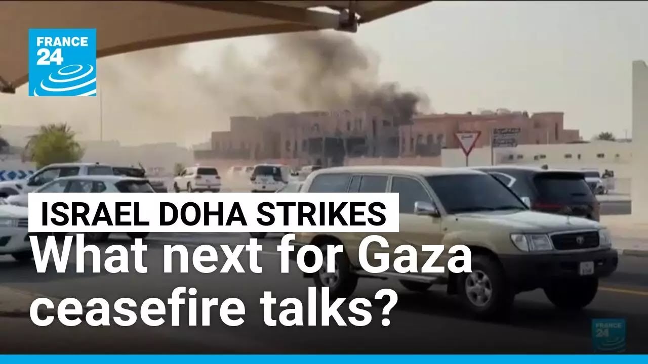 Doha strikes: what next for Gaza ceasefire talks? • FRANCE 24 English
