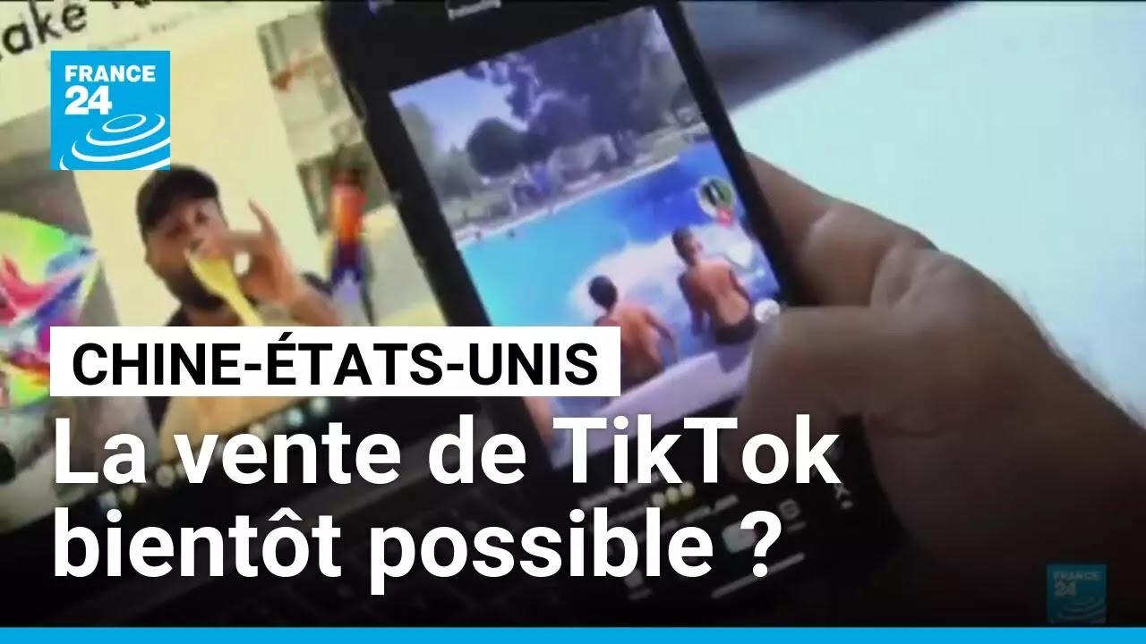 Donald Trump-Xi Jinping : la vente complexe de TikTok à des investisseurs américains • FRANCE 24