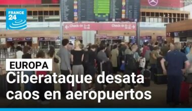 Ciberataque desata caos y molestias entre pasajeros en aeropuertos europeos