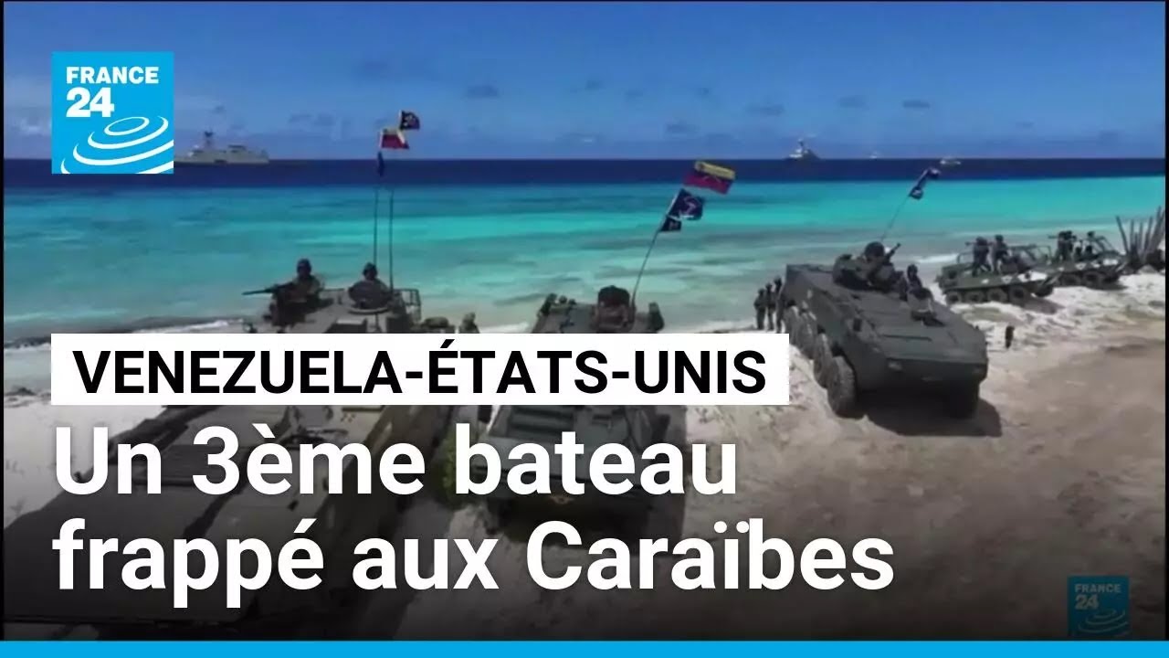 Les États-Unis frappent un 3ème bateau de narcotrafiquants, le Venezuela demande à l'ONU d'enquêter