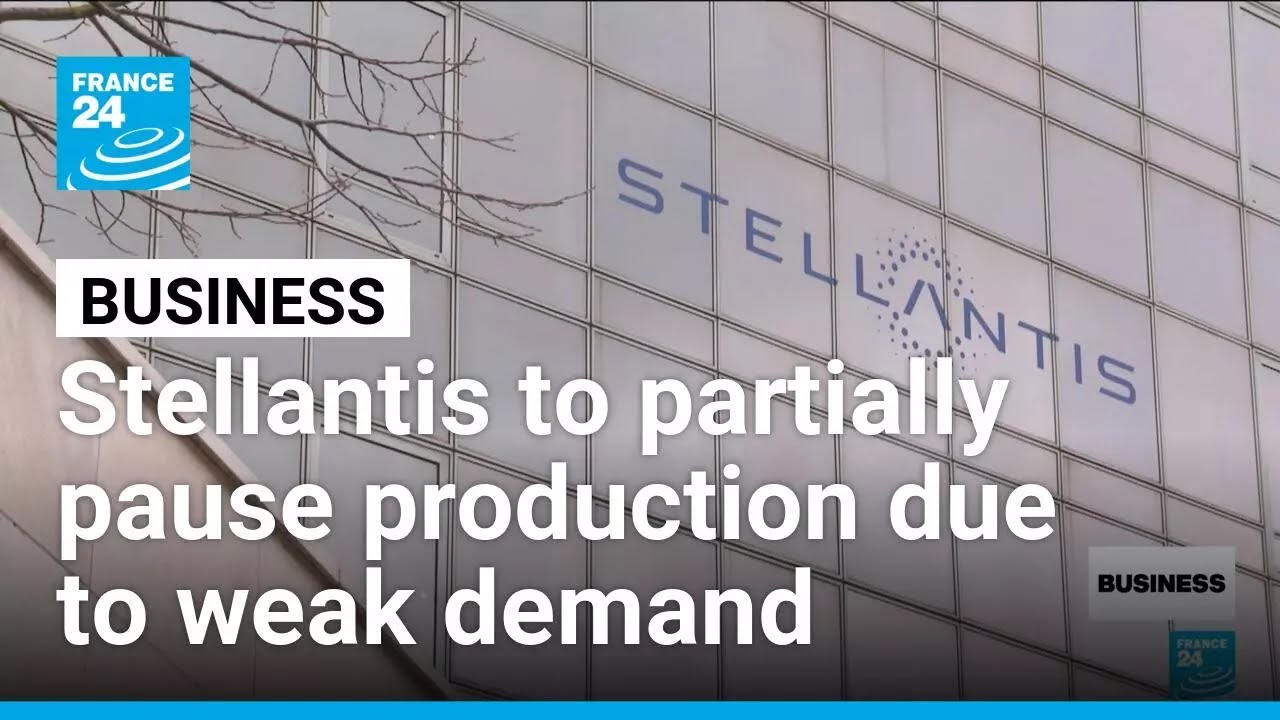 Stellantis to suspend production at two European plants due to weak demand • FRANCE 24 English