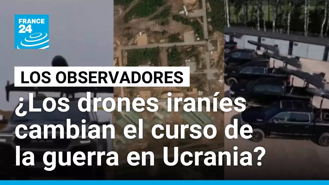 Drones iraníes en Ucrania: ¿están cambiando el rumbo de la guerra? • FRANCE 24 Español