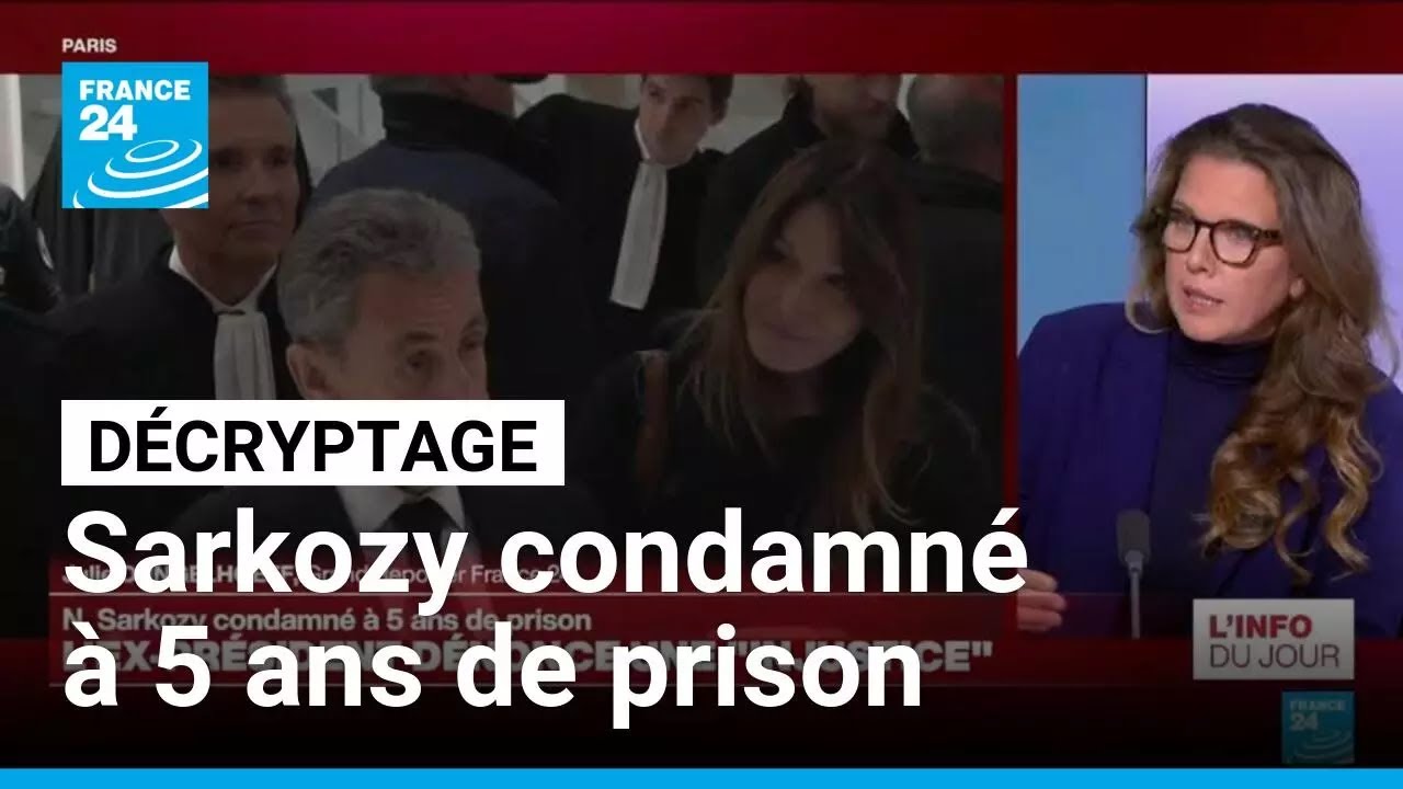 Nicolas Sarkozy condamné à 5 ans de prison avec mandat de dépôt différé • FRANCE 24