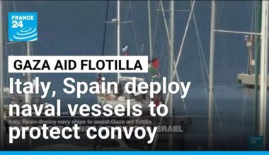 Italy, Spain deploy naval vessels to protect flotilla on course for Gaza • FRANCE 24 English