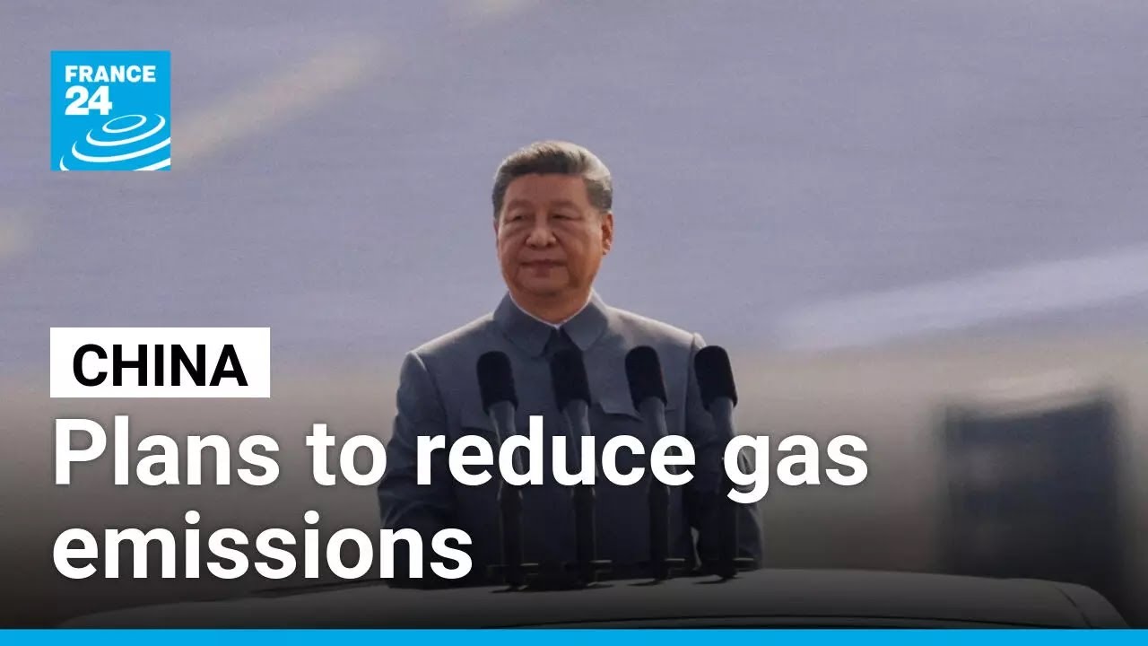 China announces plans to significantly reduce greenhouse gas emissions • FRANCE 24 English