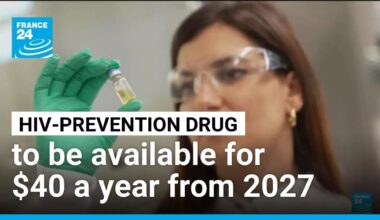 HIV-prevention drug to be available for $40 a year from 2027 • FRANCE 24 English