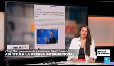 "EE. UU. designará a Tony Blair como gobernante de transición en Gaza": 'Haaretz' • FRANCE 24