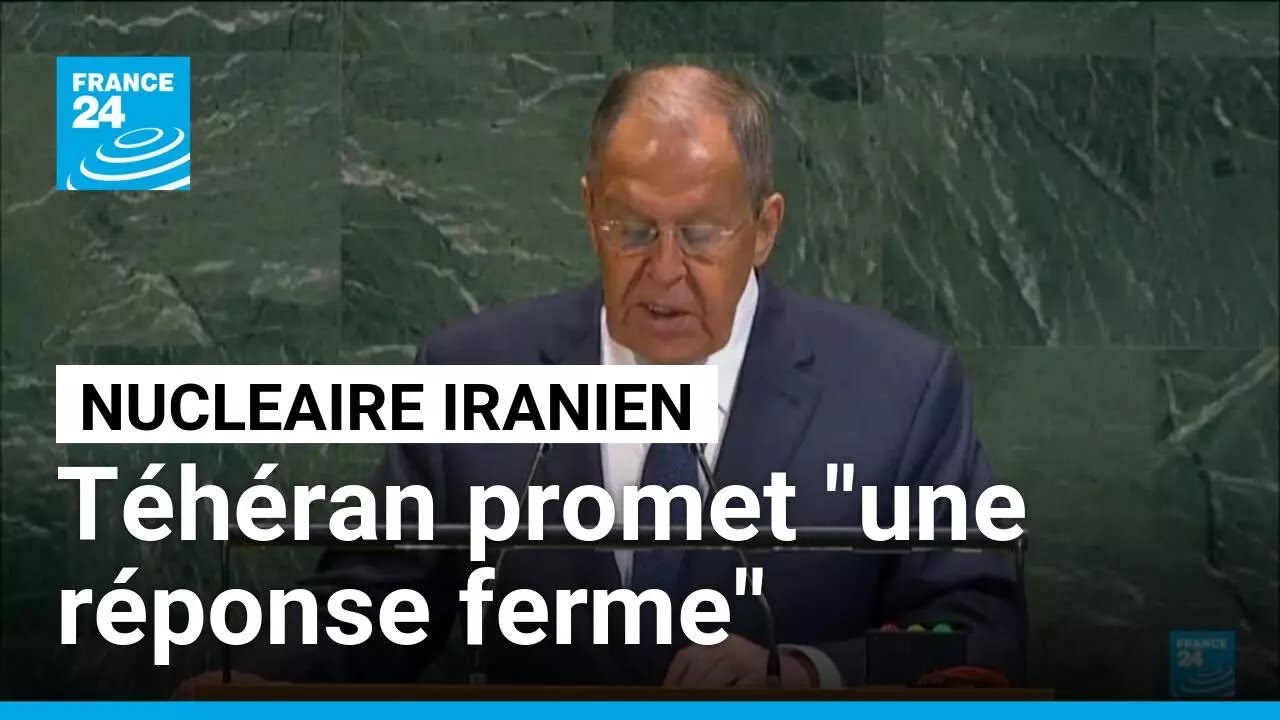 Nucléaire iranien : Téhéran promet "une réponse ferme" après les sanctions • FRANCE 24