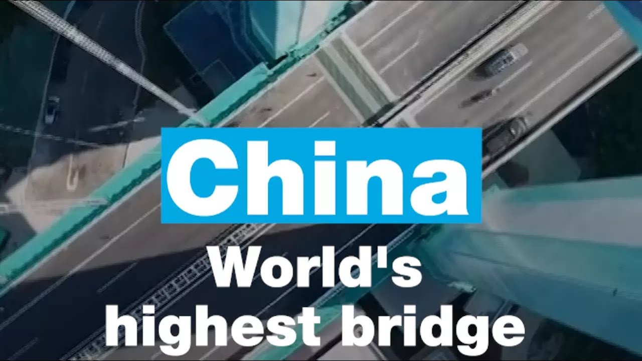China: World's highest bridge opens to traffic • FRANCE 24 English