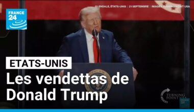 Les vendettas personnelles de Donald Trump contre ses adversaires politiques • FRANCE 24