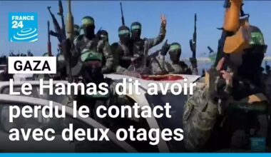 Le Hamas dit avoir perdu le contact avec deux otages à Gaza-ville • FRANCE 24