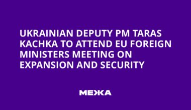 Ukrainian Deputy PM Taras Kachka to Attend EU Foreign Ministers Meeting on Expansion and Security | Ukraine news