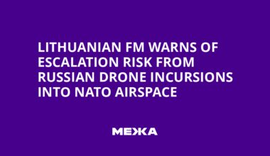 Lithuanian FM Warns of Escalation Risk from Russian Drone Incursions into NATO Airspace | Ukraine news