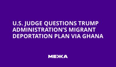 U.S. Judge Questions Trump Administration’s Migrant Deportation Plan via Ghana | Ukraine news