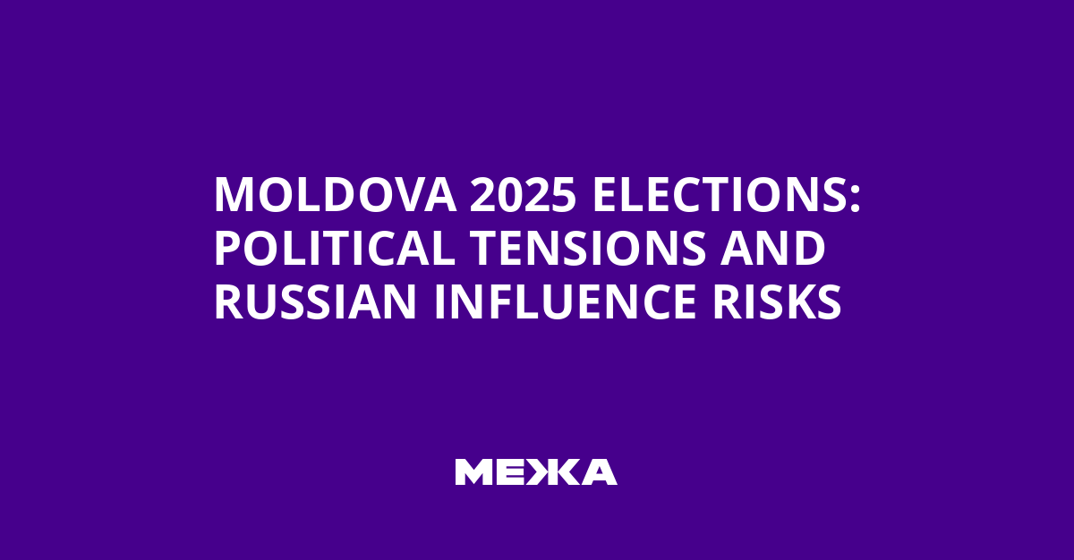 Moldova 2025 Elections: Political Tensions and Russian Influence Risks | Ukraine news