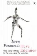 Even Paranoids Have Enemies book cover