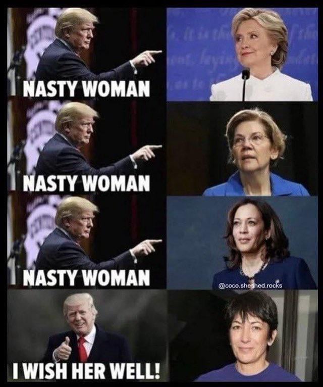 He’s insulted everyone on the planet except Putin and Maxwell. I wonder why?