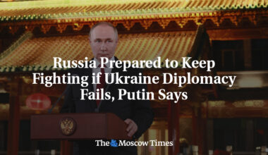 Russia Prepared to Keep Fighting if Ukraine Diplomacy Fails, Putin Says