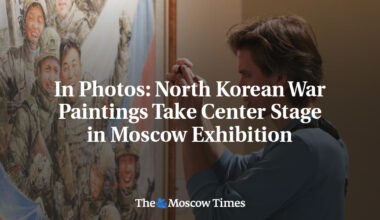 In Photos: North Korean War Paintings Take Center Stage in Moscow Exhibition