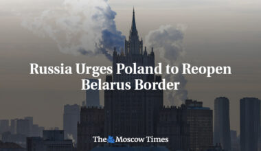 Russia Urges Poland to Reopen Belarus Border