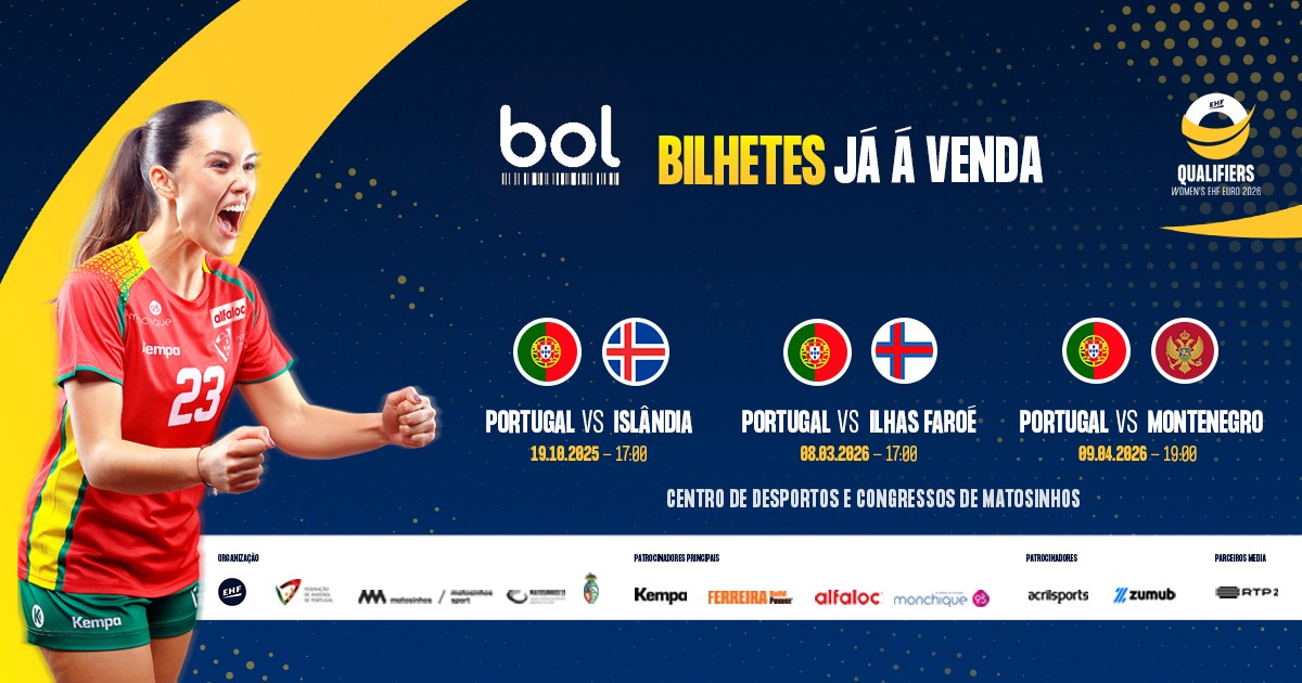 Bilhetes já disponíveis! – Federação de Andebol de Portugal