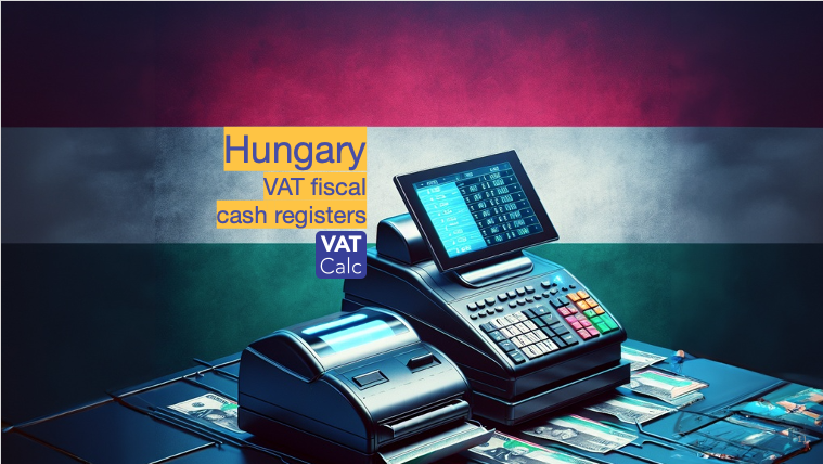 Hungary e-cash registers - vatcalc.com