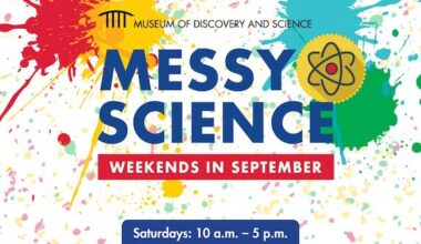 Messy Science Weekends at Museum of Discovery and Science