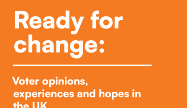 Ready for change: New 38 Degrees polling revealed