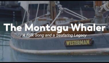 The Montagu Whaler: A Portsmouth-built Navy boat and the folk song it inspired