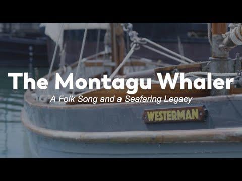 The Montagu Whaler: A Portsmouth-built Navy boat and the folk song it inspired