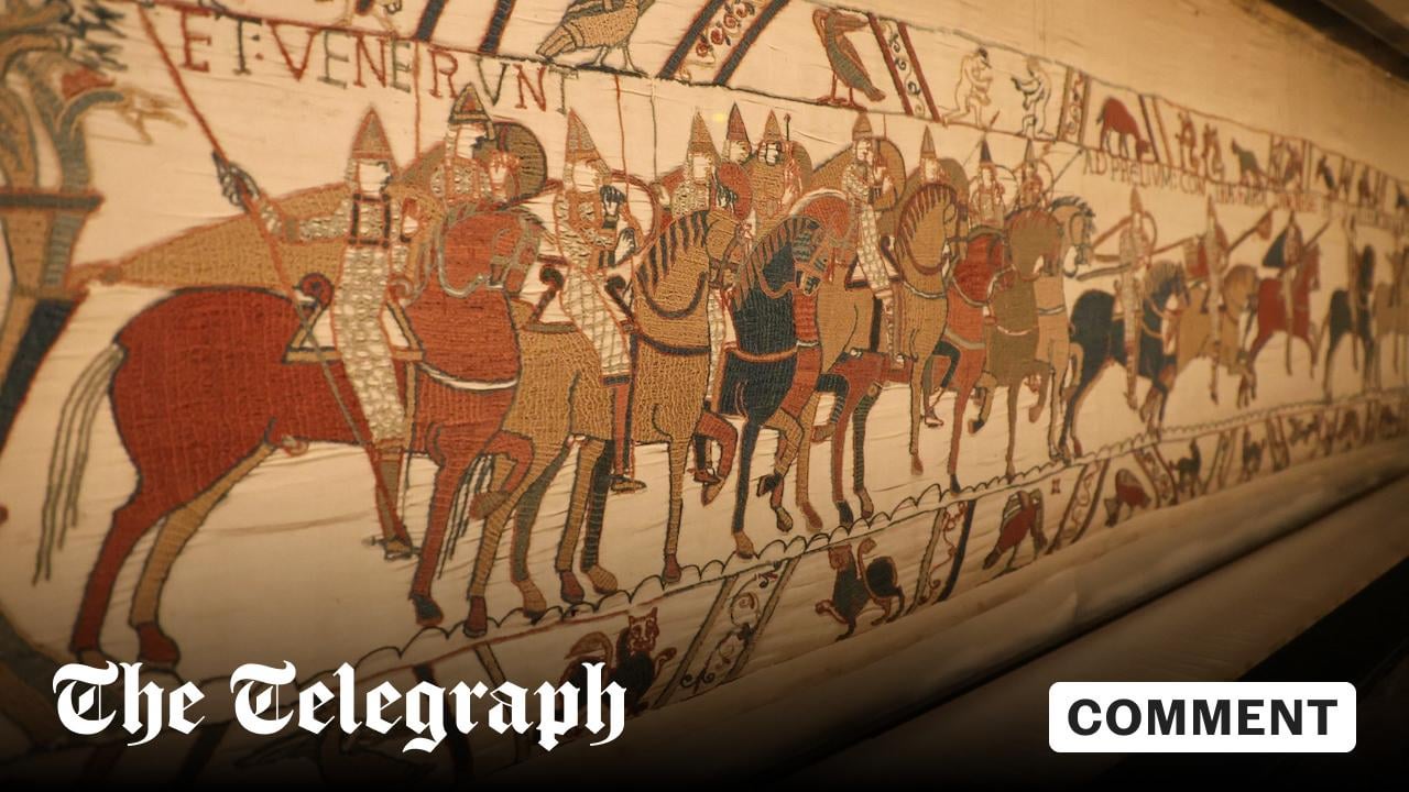 The French are right – don't lend us the Bayeux Tapestry