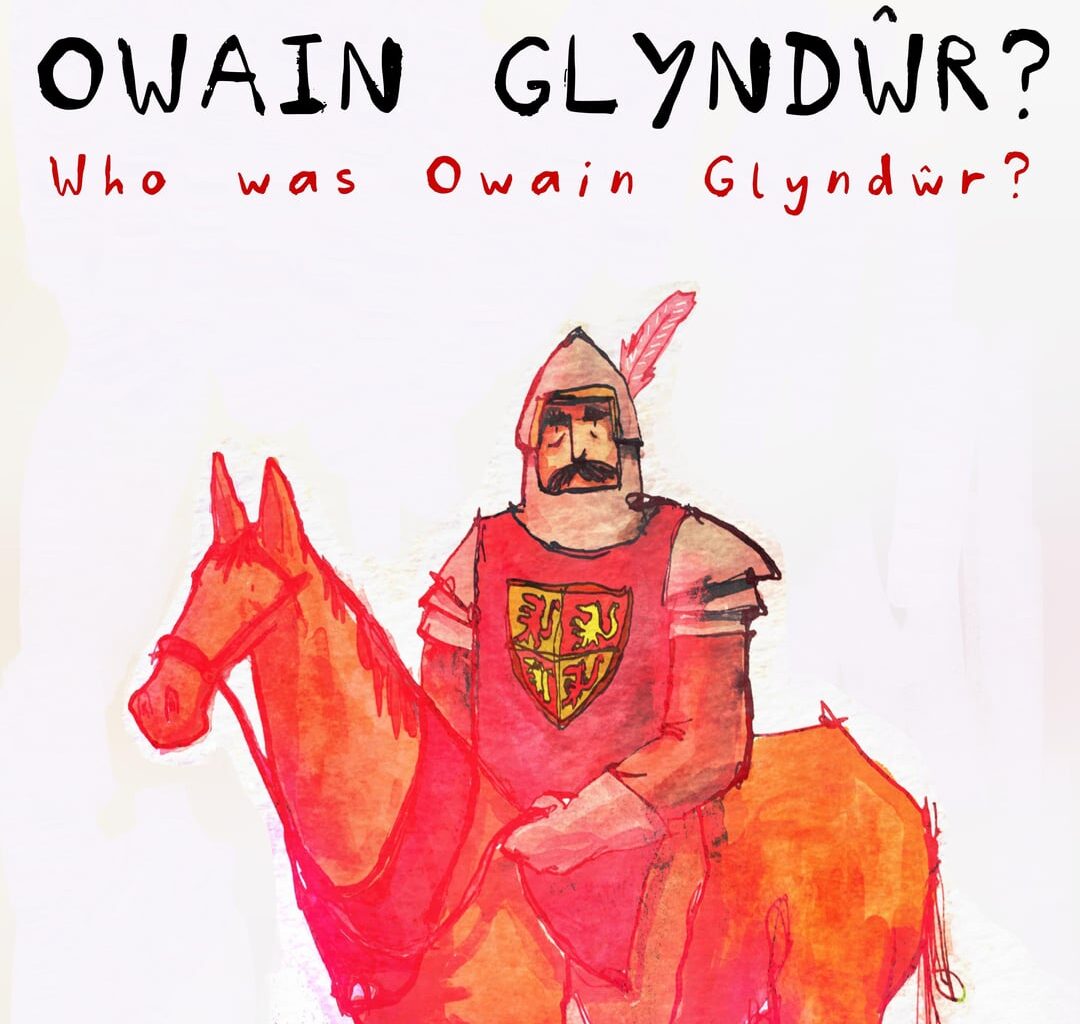 Diwrnod Owain Glyndŵr Hapus!