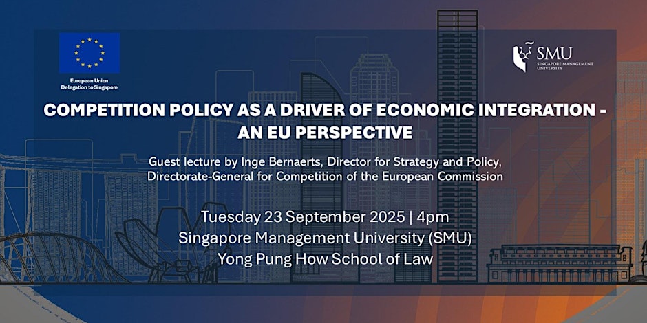 Competition policy as a driver of economic integration - an EU perspective