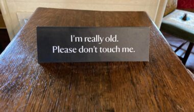 National Trust signs seem to hit harder these days.