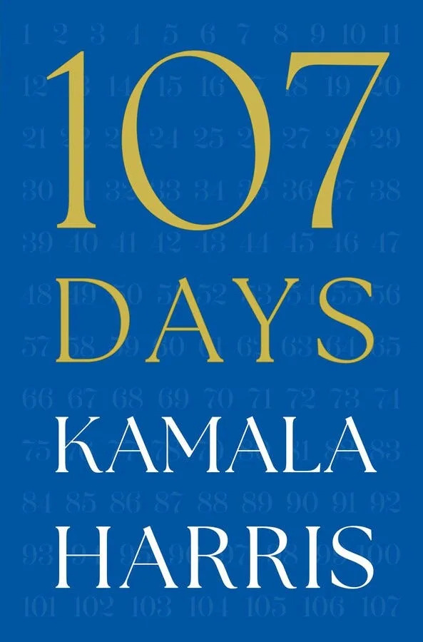 Book cover jacket image for ‘107 Days’ by Kamala Harris