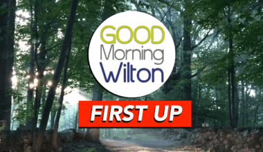 FIRST UP on GMW: Philanthropy Edition (Sept. 9, 2025) — Volunteer Fair * Business Donor Tax Credit Program Names Eligible Wilton Nonprofits * Circle of Care 5K * Wilton Pride 5K Traffic Alert