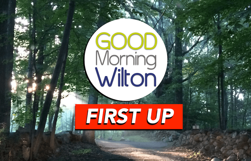 FIRST UP on GMW: Philanthropy Edition (Sept. 9, 2025) — Volunteer Fair * Business Donor Tax Credit Program Names Eligible Wilton Nonprofits * Circle of Care 5K * Wilton Pride 5K Traffic Alert
