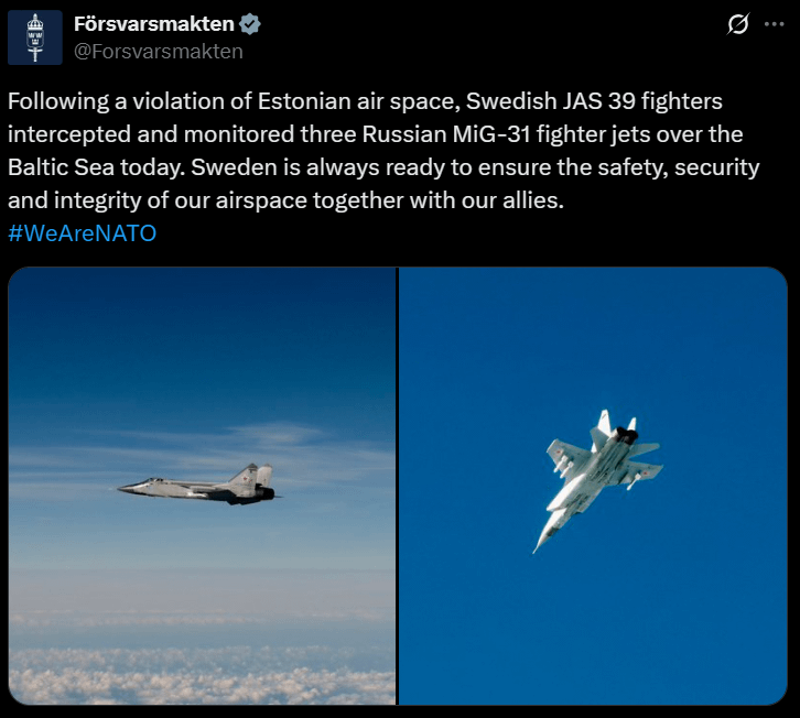Stataments made by the Swedish Armed Forces in regards to the Estonian airspace violation by three Russian MiG-31  jets