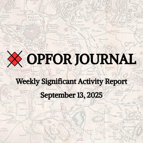 Weekly Significant Activity Report - September 13, 2025