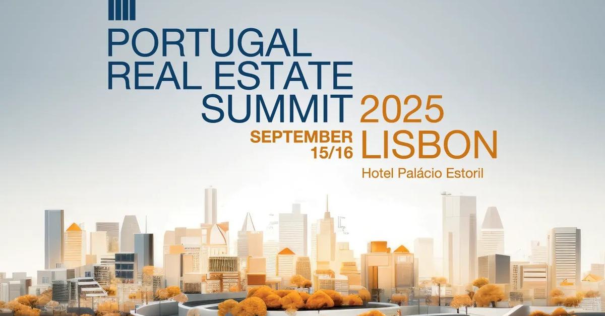 Portugal Real Estate Summit arranca hoje no Estoril