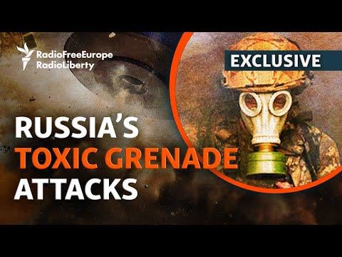 Russia Is Using Banned Chemical Weapons Against Ukraine | RFE/RL Exclusive
