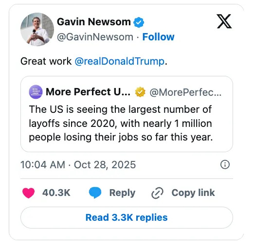 Tweet by Gavin Newsom praising Donald Trump. Embedded tweet reports 1 million layoffs since 2020